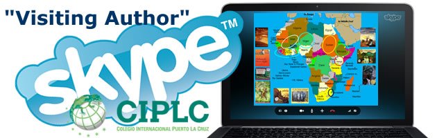 First-ever SKYPE Visiting Author presentations with Colegio International Puerto la Cruz in Venezuela